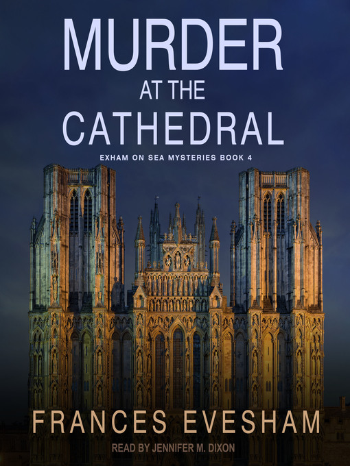Title details for Murder at the Cathedral by Frances Evesham - Wait list